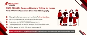 NURS FPX 8004 Assessment 3 Annotated Bibliography