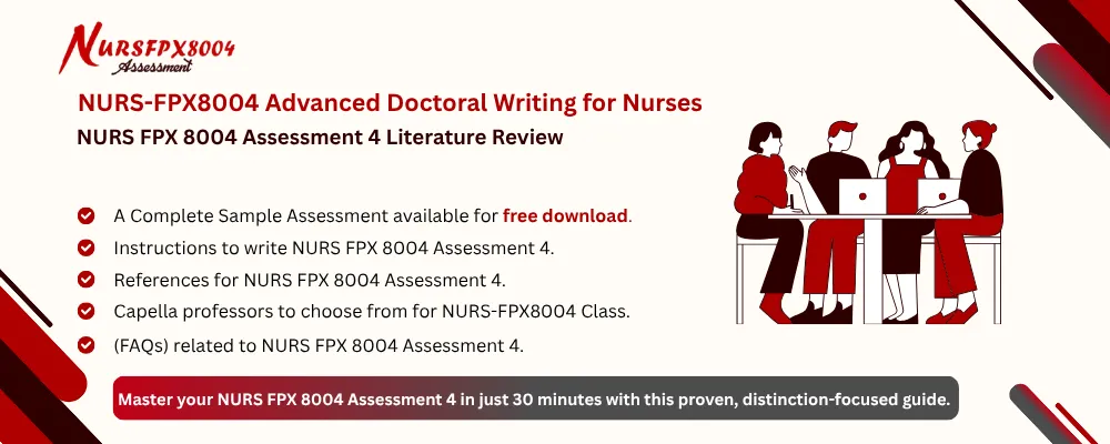 NURS FPX 8004 Assessment 4 Literature Review